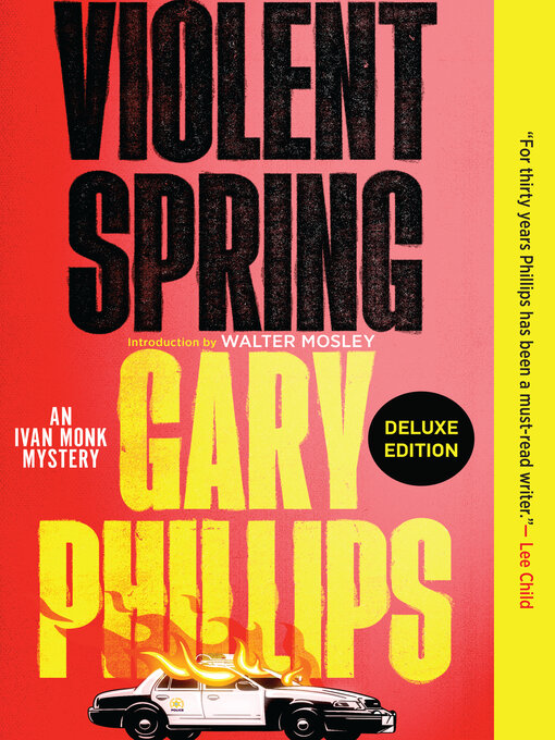 Title details for Violent Spring (Deluxe Edition) by Gary Phillips - Available